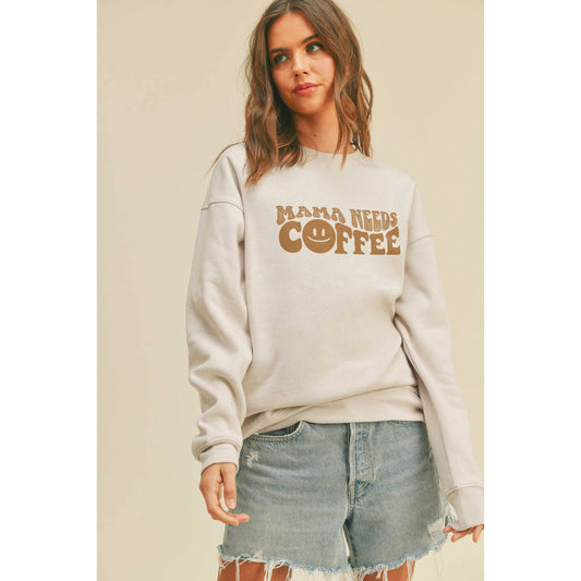 Mama Needs Coffee Graphic Sweatshirt