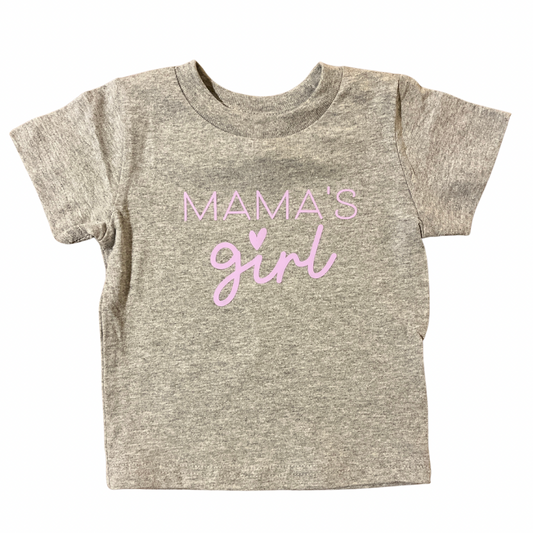 Mama’s Girl Tee